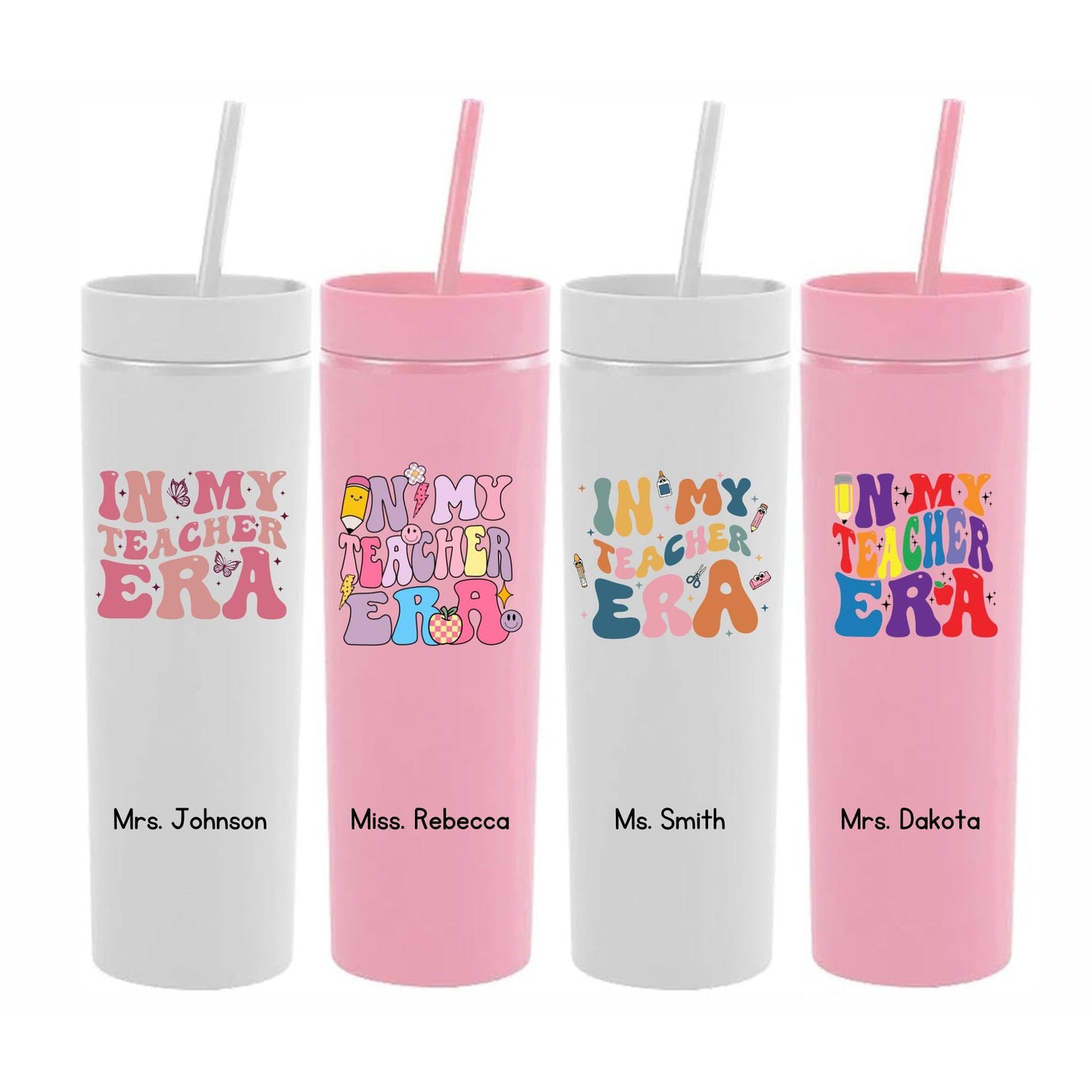 In My Teacher Era Teacher Appreciation Skinny Tumblers