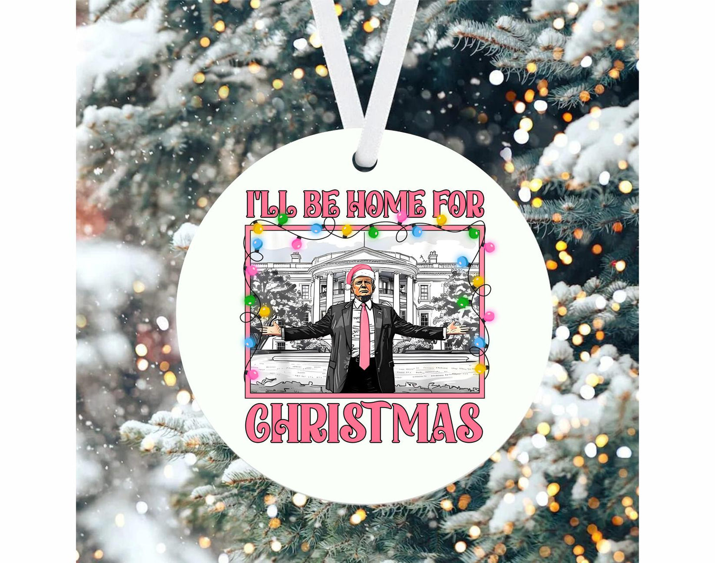 Donald Trump I'll Be Home For Christmas Ornament