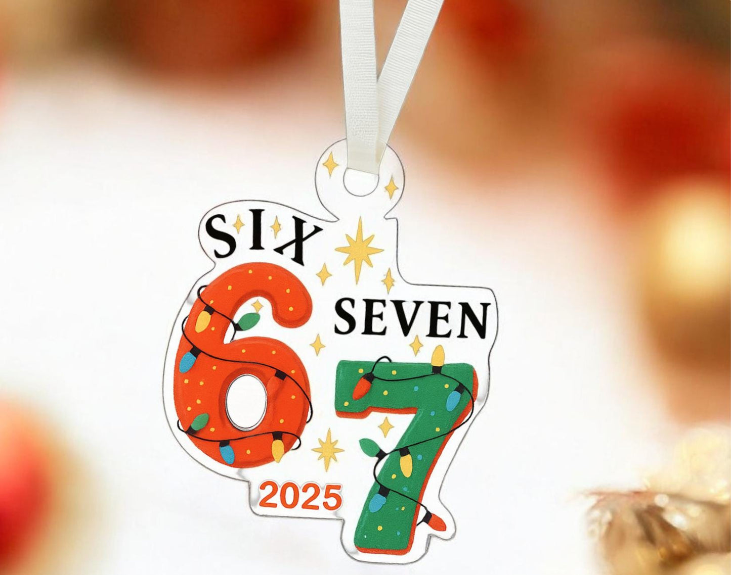 Acrylic Six Seven Ornament, Funny Teenager Printed Christmas Ornament, 6 7 Meme