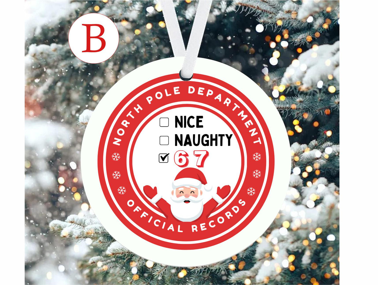 Funny 6 7 Christmas Ornament, Gen Z Humor, Naughty Nice Six Seven