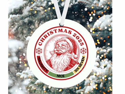 Funny 6 7 Christmas Ornament, Gen Z Humor, Naughty Nice Six Seven