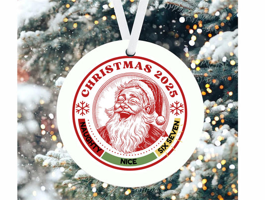 Funny 6 7 Christmas Ornament, Gen Z Humor, Naughty Nice Six Seven