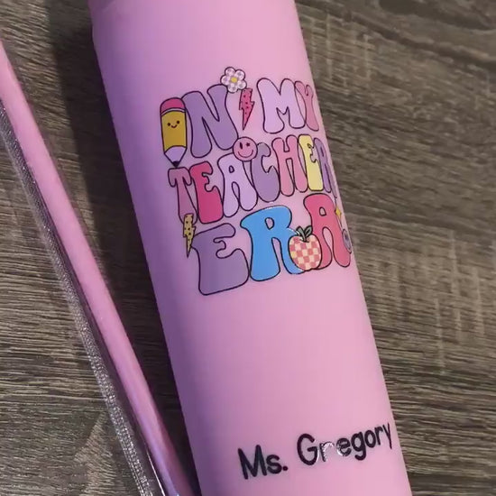In My Teacher Era Teacher Appreciation Skinny Tumblers