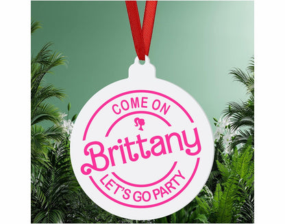 Personalized Let's Go Party Acrylic Christmas Ornament